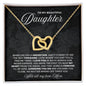 To My Beautiful Daughter - Our Bond is Forever - Interlocking Hearts Necklace