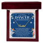 To My Graceful Dancer Daughter - Shine Bright - Blue - Custom Name Necklace